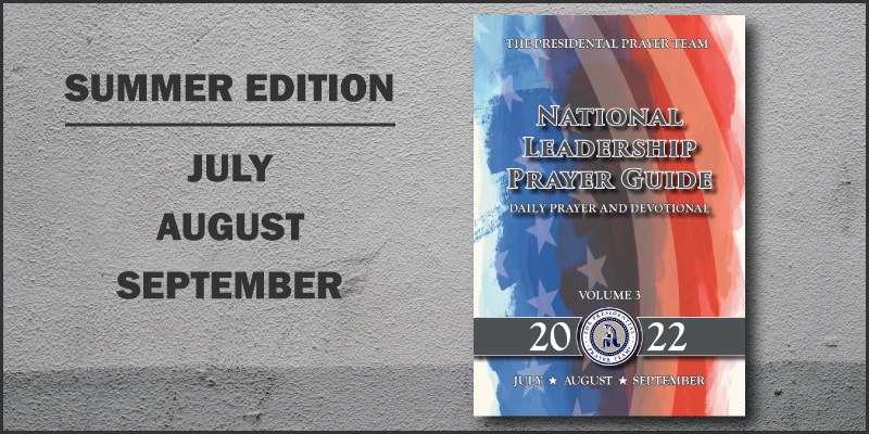 2022 Quarter 3 Summer Edition National Leadership Prayer Guide