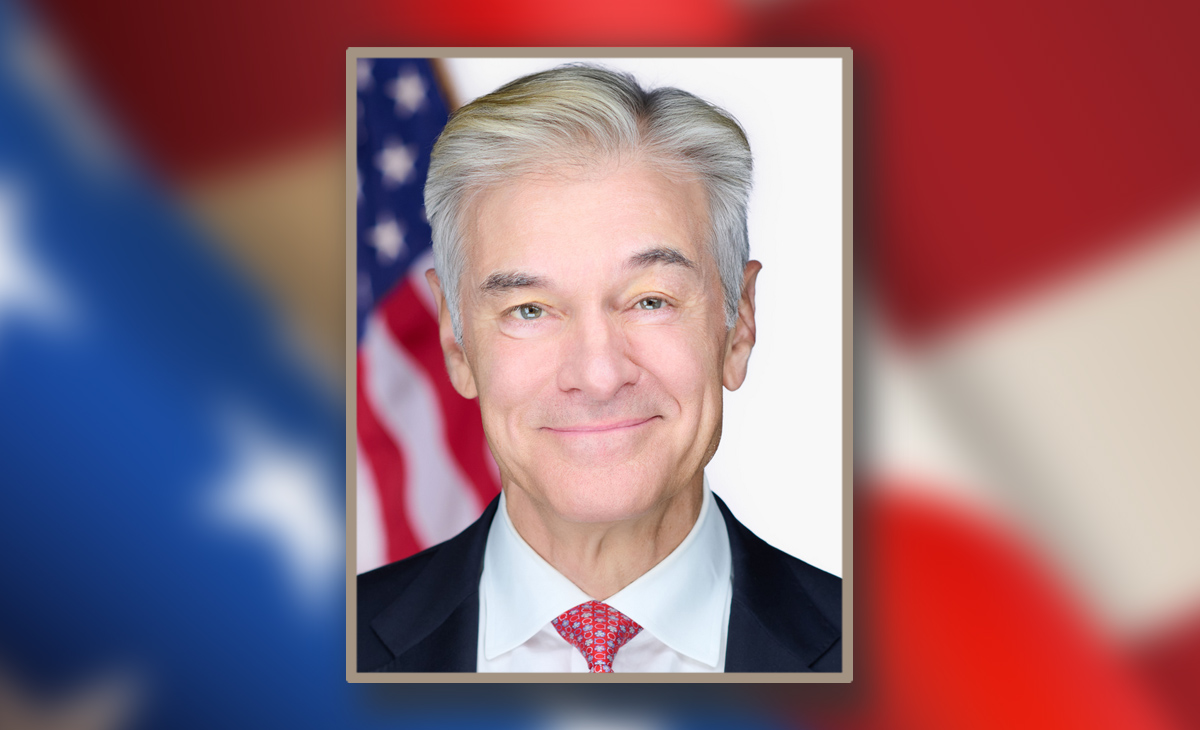 Dr. Mehmet Oz, Administrator, Centers for Medicare and Medicaid Services